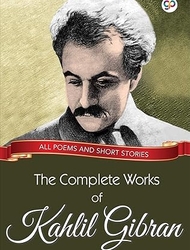  The Works of Kahlil Gibran